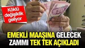 emekli-maas-zammini-kagit-kalem-alarak-tek-tek-acikladi-koklu-degisiklik-geliyor-YfqO8P96