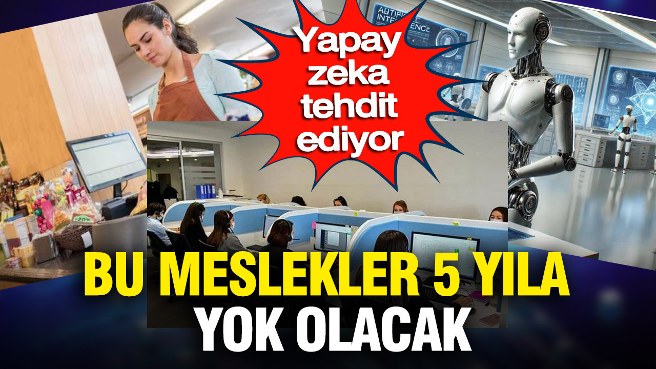 Yapay Zeka ve Gelecek: 5 Yılda Yok Olacak Meslekler