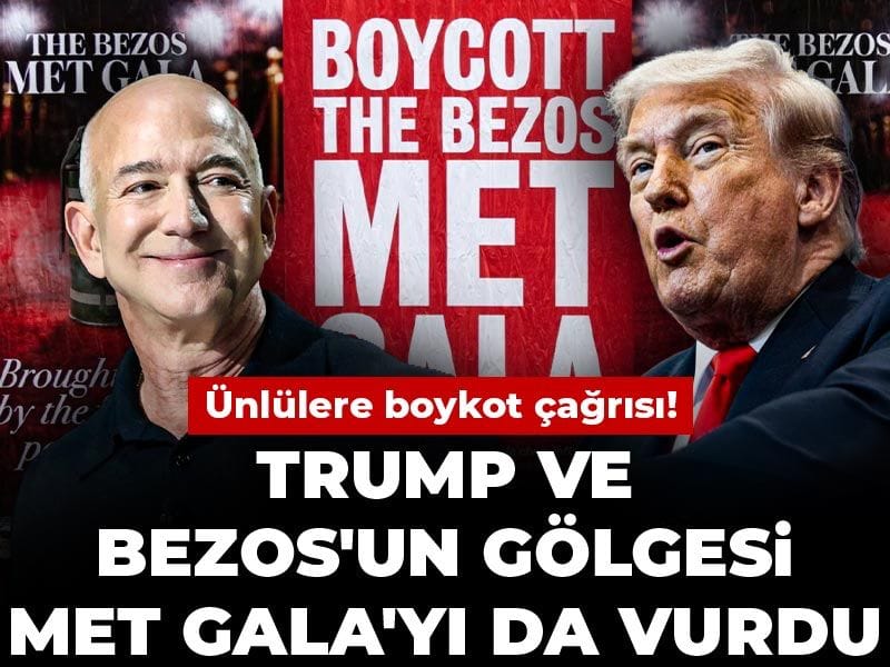 Met Gala’da Tartışmalar: Trump ve Bezos’a Tepkiler Boykot Çağrısını Beraberinde Getirdi
